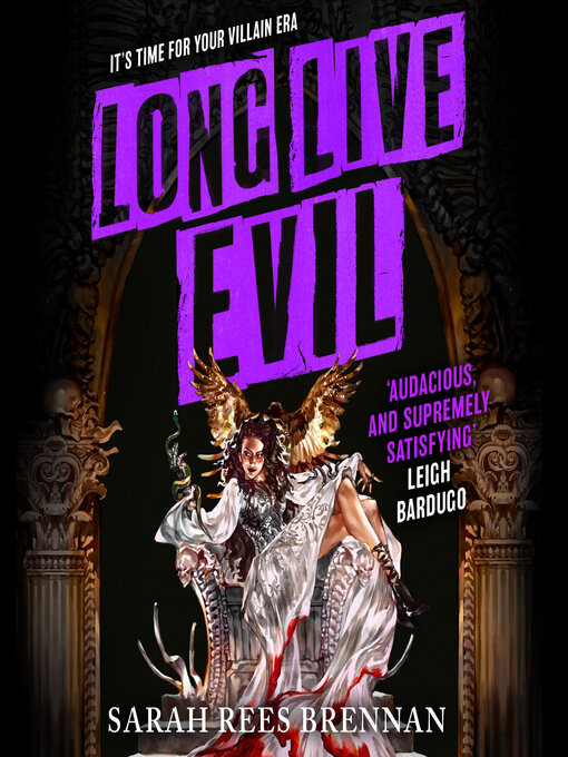 Title details for Long Live Evil by Sarah Rees Brennan - Wait list